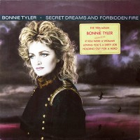 Bonnie Tyler - Secret Dreams And Forbidden Fire, NL