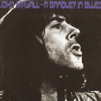 Mayall John - A Banquet In Blues