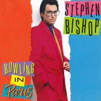 Stephen Bishop - Bowling In Paris