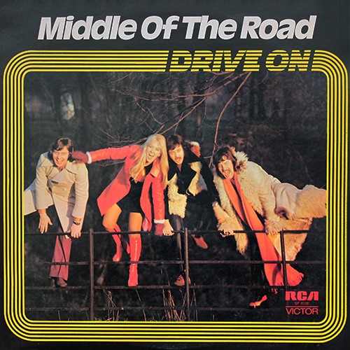 Middle Of The Road - Drive On, UK