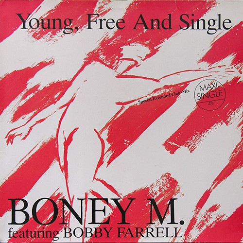 Boney M - Young, Free And Single / Blue Beach