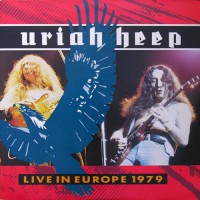 Uriah Heep - Live In Europe 1979