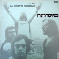 Metamorfosi - E Fu Il Sesto Giorno, ITA (Or)