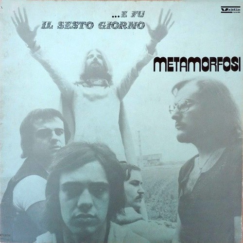 Metamorfosi - E Fu Il Sesto Giorno, ITA (Or)