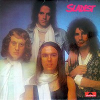 Slade - Sladest, D