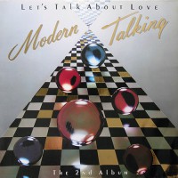 Modern Talking - 2nd Album / Let's Talk About Love, SCA