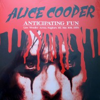 Alice Cooper - Anticipating Fun, EU