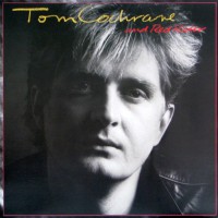 Red Rider - Tom Cochrane And Red Rider, CAN
