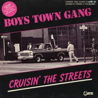 Boys Town Gang - Cruisin' The Street, NL