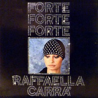 Raffaella Carra - Forte Forte Forte, ITA