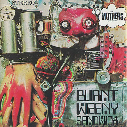 Zappa & Mothers Of Invention - Burnt Weeny Sandwich (foc)