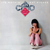 Caro And J.C.T. Band - It's Nothin' But Higher