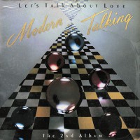 Modern Talking - The 2nd Album / Let's Talk About Love, ITA