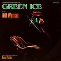 Bill Wyman - Green Ice, UK