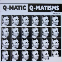 Q-Matic - Q-Matisms