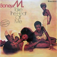 Boney M - Take The Heat Of Me, NL