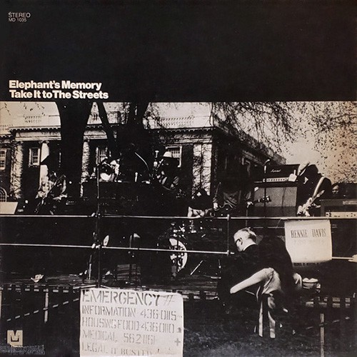 Elephants Memory - Take It To The Streets, CAN