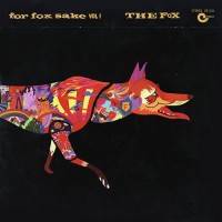 Fox, The - For Fox Sake Vol.1, US