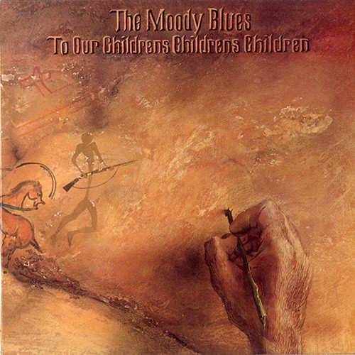 Moody Blues, The - To Our Childrens Childrens Children, UK