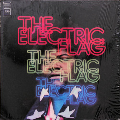 Electric Flag, The - An American Music Band, US