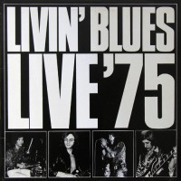 Livin' Blues - Live '75, NL (Or)