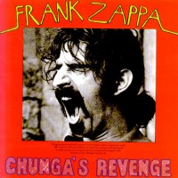 Zappa, Frank - Chunga's Revenge (foc)