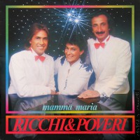 Ricchi E Poveri - Mamma Maria, ITA