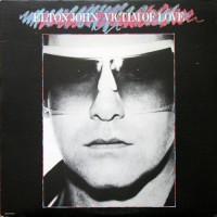 Elton John - Victim Of Love, US