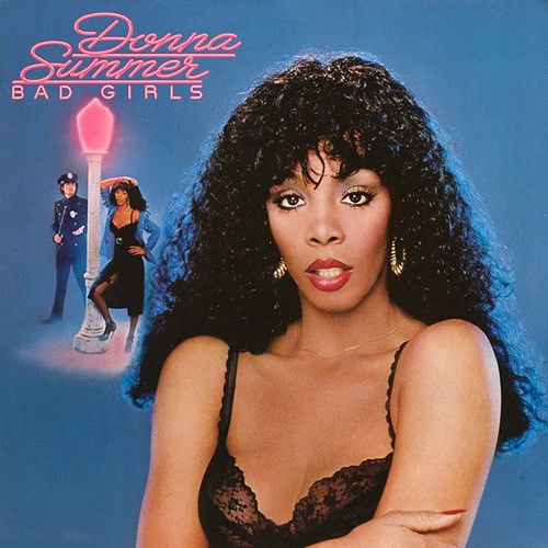 Donna Summer - Bad Girls, D