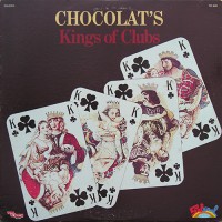 Chocolat's - Kings Of Clubs, US