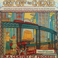 Mandel, Harvey - Get Off In Chicago, US