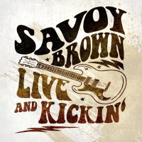 Savoy Brown - Live And Kickin', EU