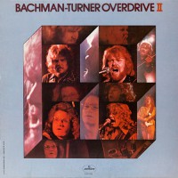 Bachman-Turner Overdrive - Bachman-Turner Overdrive II, US