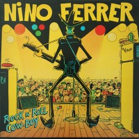 Nino Ferrer - Rock'N'Roll Cow-Boy, FRA