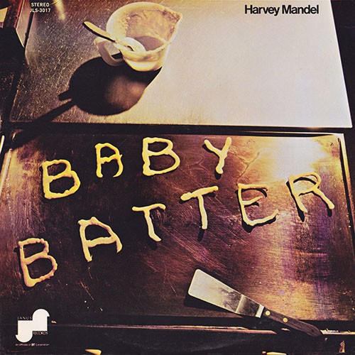 Mandel, Harvey - Baby Batter, US