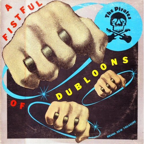 Pirates, The - A Fistful Of Dubloons, UK