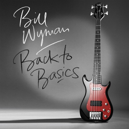 Bill Wyman - Back To Basics, EU