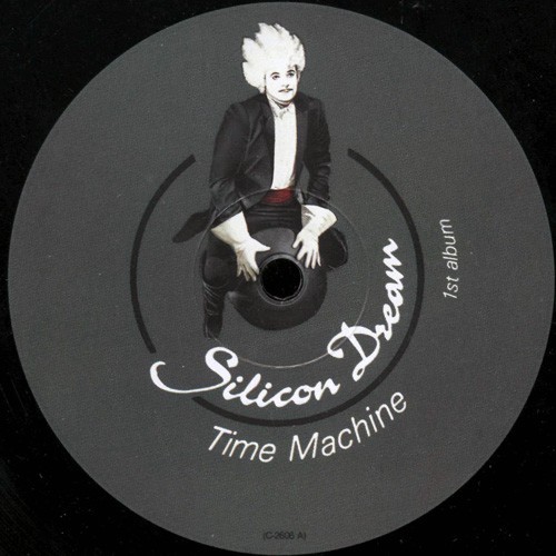 Виниловая пластинка Silicon Dream - Time Machine, D, страна ...