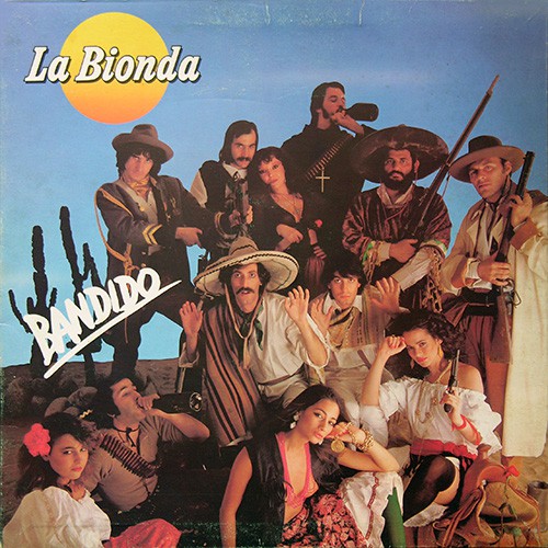 La Bionda - Bandido, SPA