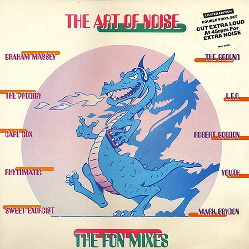 Art Of Noise, The - The FON Mixes, UK (Ltd. Ed.)