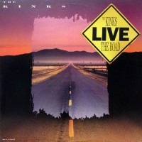 Kinks, The - The Road, US