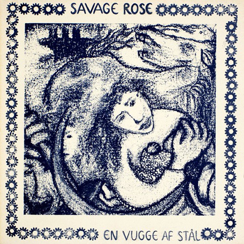 Savage Rose, The - En Vugge Af Stal, DEN