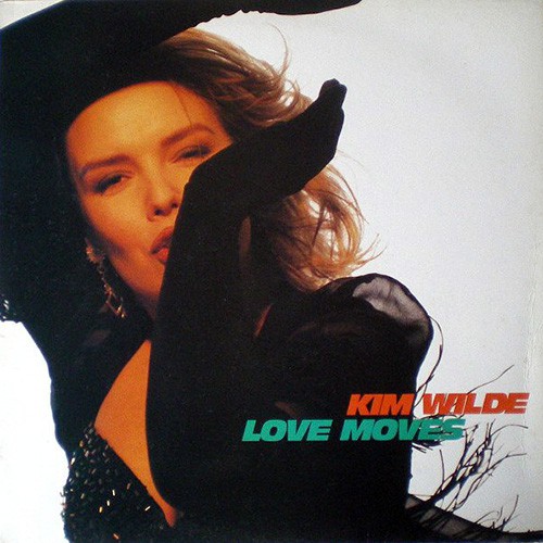 Kim Wilde - Love Moves, UK