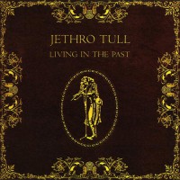 Jethro Tull - Living In The Past +book+foc