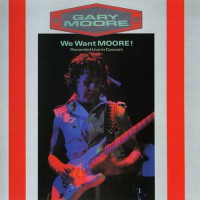 Moore Gary - We Want Moore - Live (foc, 2lp)