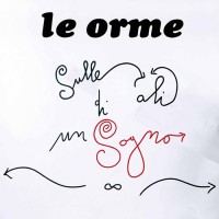 Le Orme - Sulle Ali Di Un Sogno, ITA