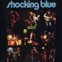 Shocking Blue - 3rd Album (180gram)