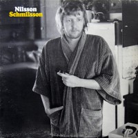 Nilsson, Harry - Nilsson Schmilsson, US