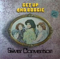 Silver Convention - Get Up And Boogie!, D (Poster)
