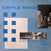 Simple Minds - Sister Feelings Call, EU
